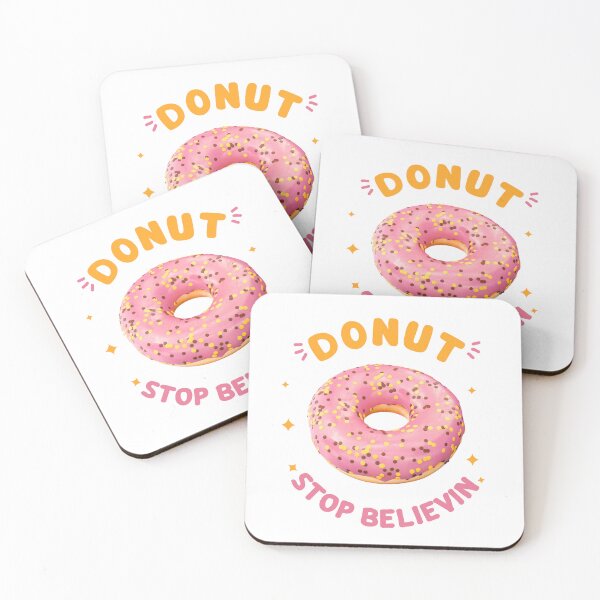 Item preview, Donut stop believin designed and sold by Tiny-Mess.