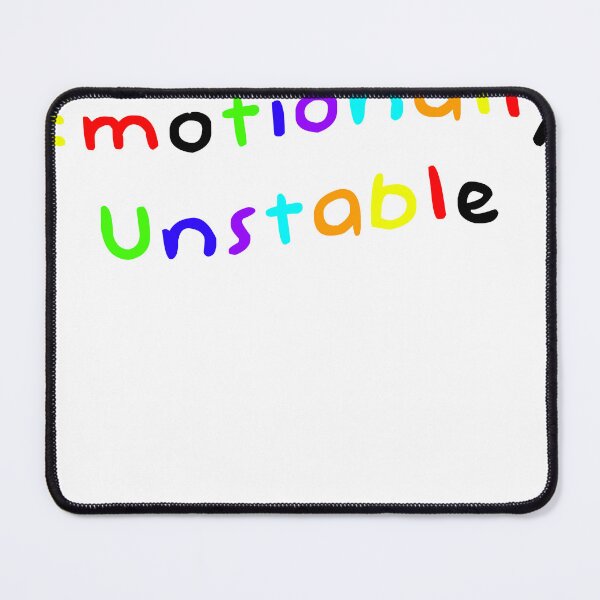 Item preview, Emotionally Unstable designed and sold by chaotic-star23.