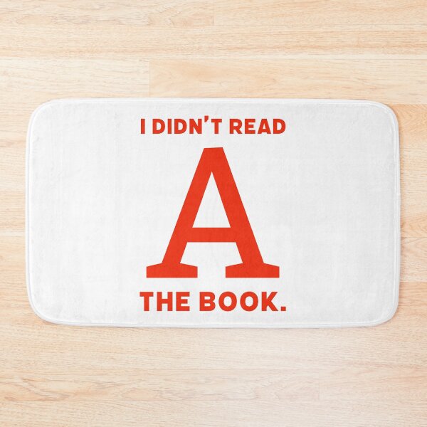 Item preview, I didn’t read the book- The Scarlet Letter humorous design  designed and sold by Rachel the Artist .