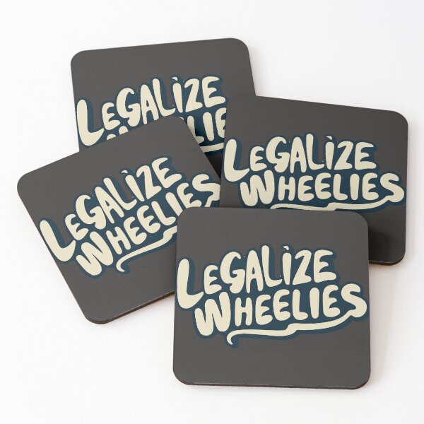 Item preview, Legalize Wheelies quote designed and sold by GlobalDesigns-.