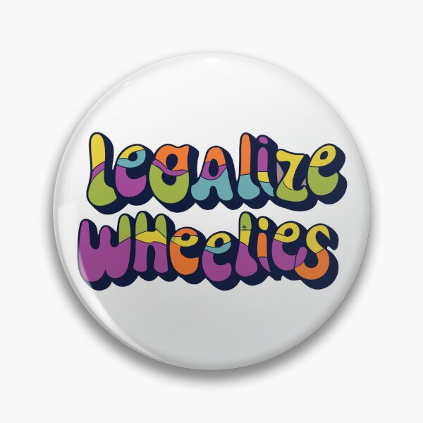 Item preview, Legalize Wheelies quote groovy style designed and sold by GlobalDesigns-.