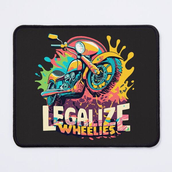 Item preview, Legalize Wheelies designed and sold by GlobalDesigns-.