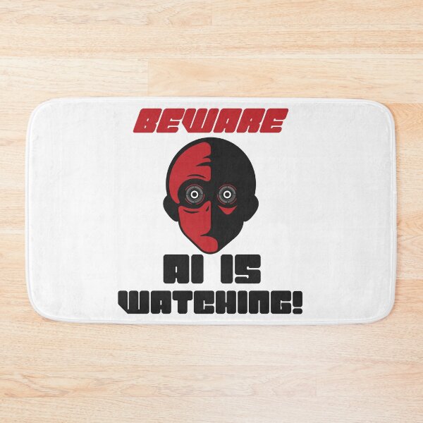 Item preview, Beware A I is watching! designed and sold by IM137.