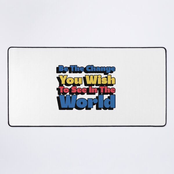 Item preview, Awareness Be the Change You Wish to See in the World designed and sold by Print-Forge.
