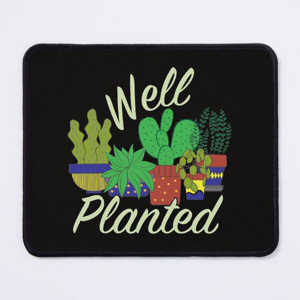 Item preview, Well Planted designed and sold by bumperbay.