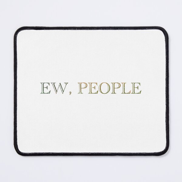 Item preview, Ew, People designed and sold by StickiesBySerra.