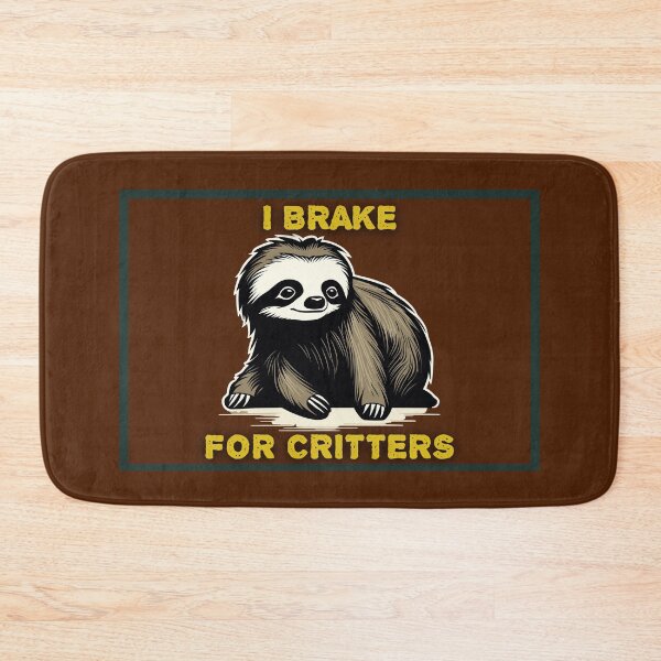 Item preview, I Brake for critters designed and sold by tinytwist.