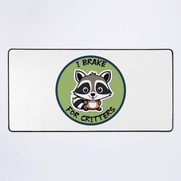 Item preview, I Brake for critters designed and sold by tinytwist.