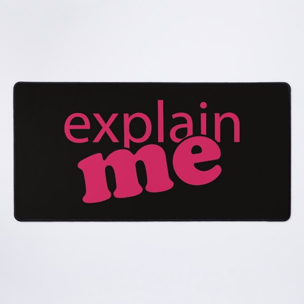 Item preview, Explain Me designed and sold by bumperbay.