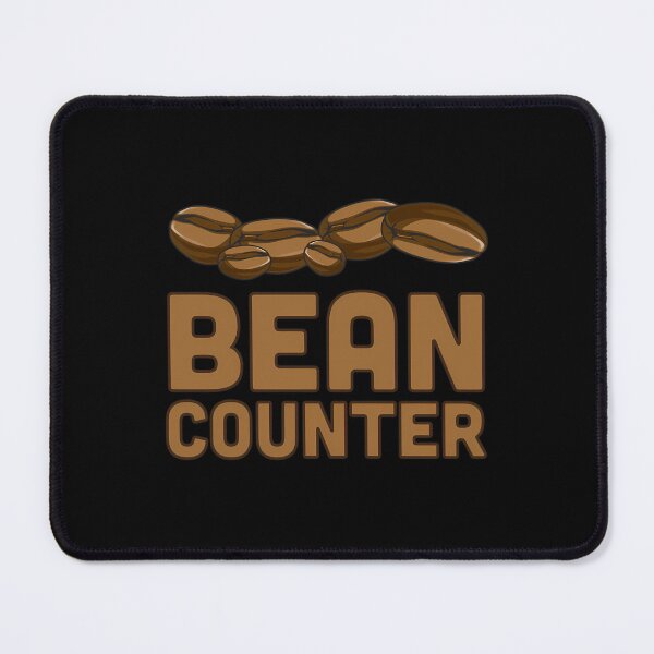 Item preview, Bean Counter designed and sold by zazhfwinvco17.