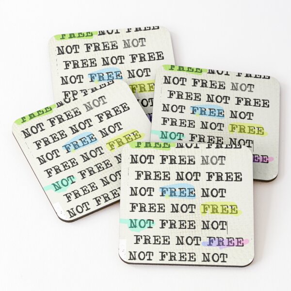 Item preview, FREE NOT FREE designed and sold by MaxwellHouseIII.