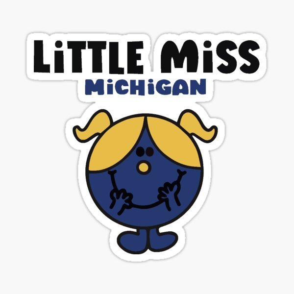Item preview, Little Miss University of Michigan  designed and sold by umichy sticky co..