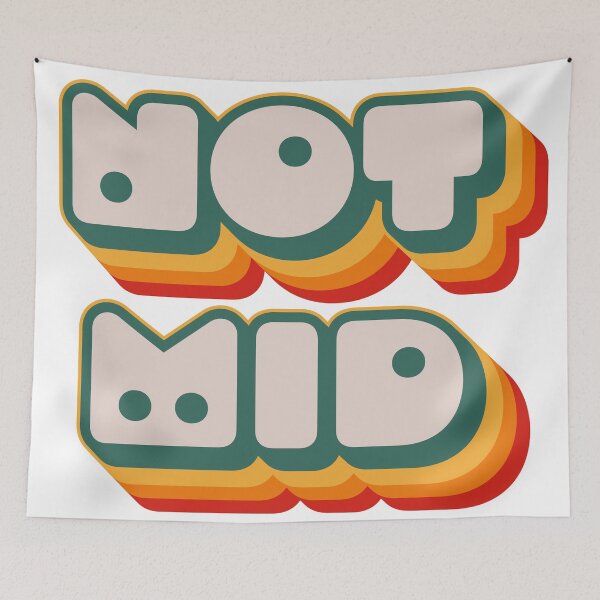 Item preview, Not Mid designed and sold by Texterns.