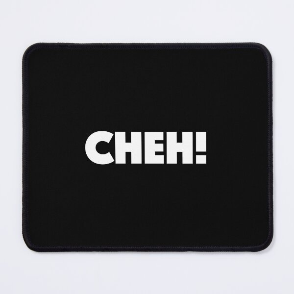 Item preview, CHEH! designed and sold by Lhadii.