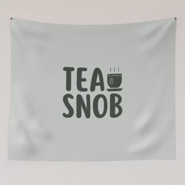 Item preview, Tea Snob - Healthy Lifestyle designed and sold by ViewerEqualsPhoton.