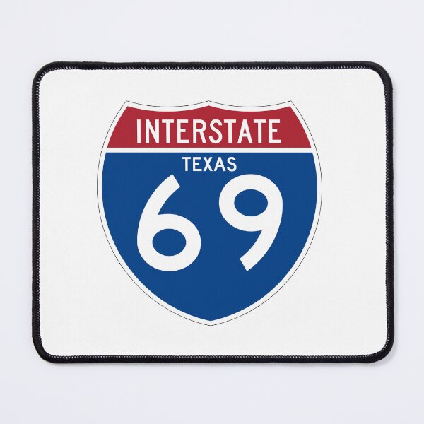 Item preview, Interstate 69 Texas designed and sold by GreenGuyTees.