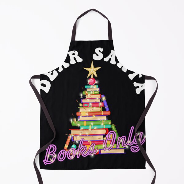 Item preview, Dear Santa, Books Only 	 Christmas Book Lover&X27;S Typography 	 		 designed and sold by mqijgukf9.