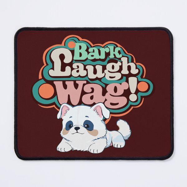 Item preview, Bark, Laugh, Wag! designed and sold by socozora.