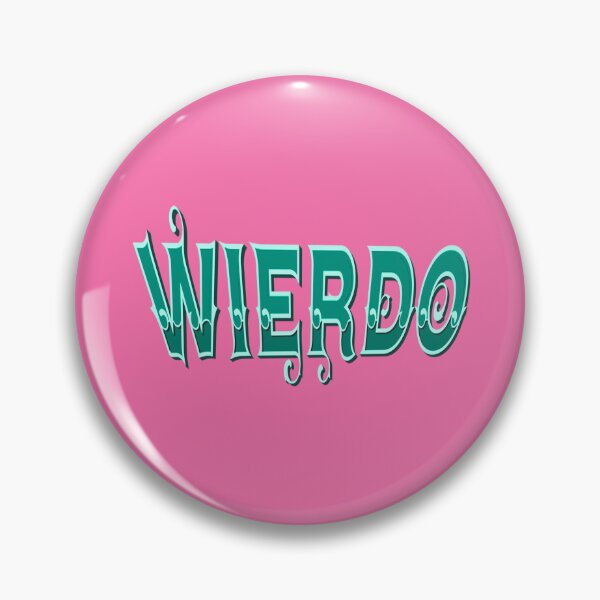 Item preview, proud to be a wierdo  designed and sold by trudette.