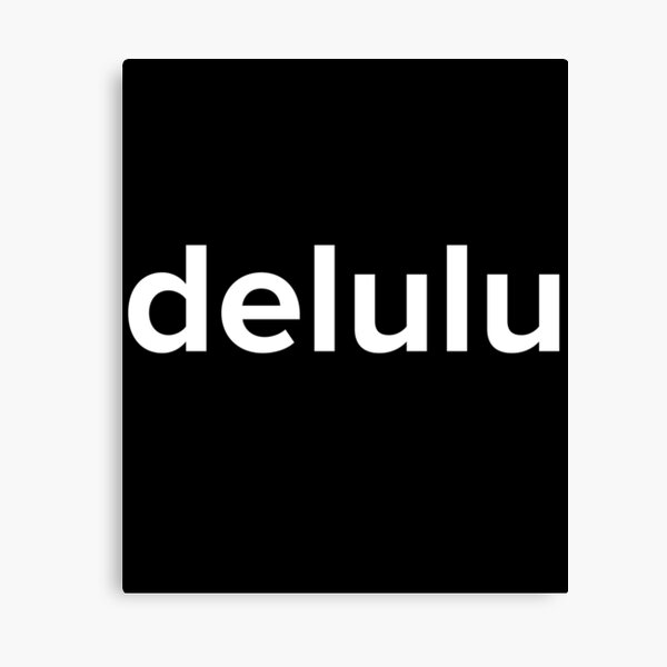 Aperçu de l'œuvre Delulu - Delusion Funny Social Media Meme créée et vendue par Good-Find.