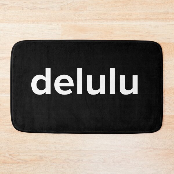 Item preview, Delulu - Delusion Funny Social Media Meme  designed and sold by Good-Find.