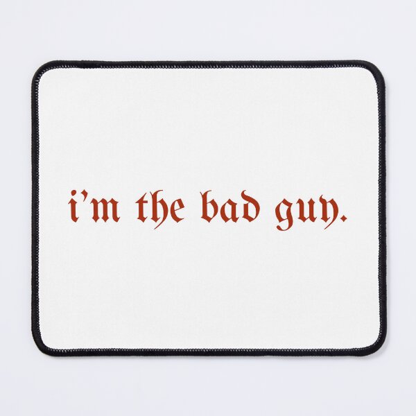 Item preview, i'm the bad guy by billie eilish (red text) designed and sold by fazeelat.