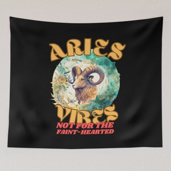 Item preview, Aries Vibes: Not For The Faint-Hearted. aries astrology designed and sold by ZodiacWonders.
