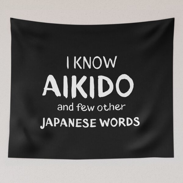 Item preview, I Know Aikido And Japanese Words designed and sold by Eolithic.