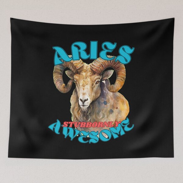 Item preview, Aries: Stubbornly Awesome. aries season designed and sold by ZodiacWonders.