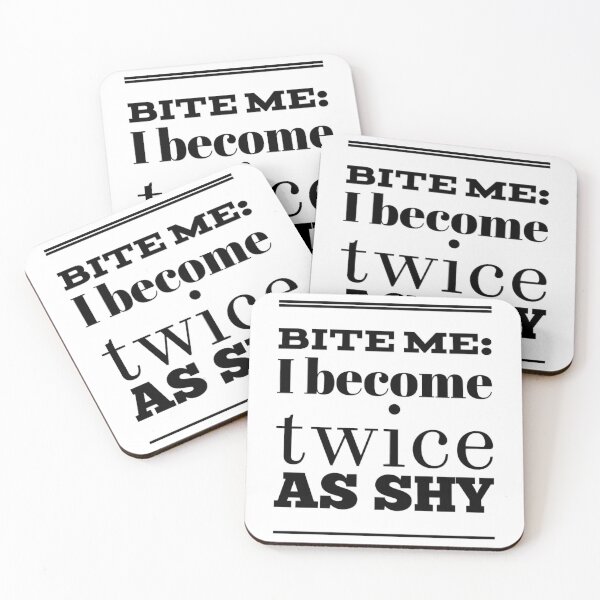Item preview, Bite Me I Become Twice As Shy designed and sold by OgleDarry12.