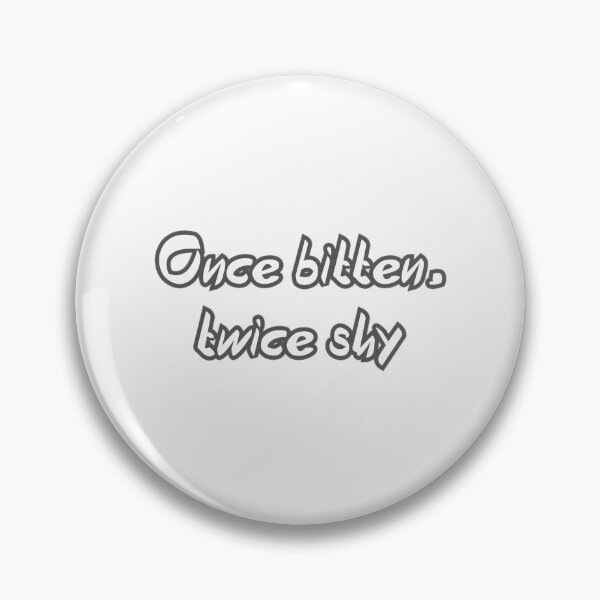 Item preview, Once bitten twice shy   designed and sold by OgleDarry12.