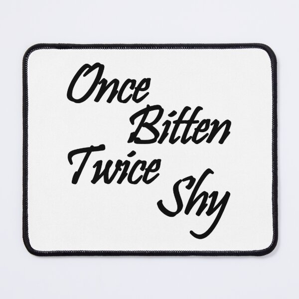 Item preview, Once bitten twice shy designed and sold by OgleDarry12.