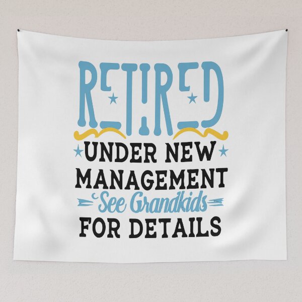Item preview, Retired Under New Management See Grandkids for Details  designed and sold by DashBliss.