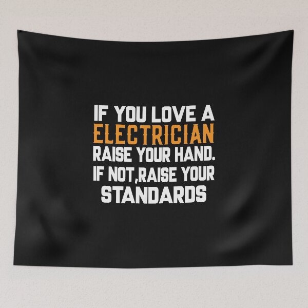 Item preview, IF YOU LOVE A ELECTRICIAN RASE YOU HAND  / Electricity  designed and sold by Tee Hub.