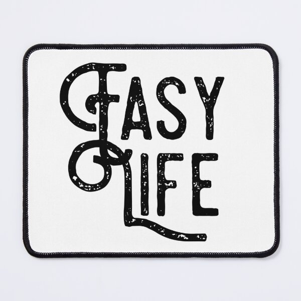 Item preview,  Easy Life | Chill life |Life lesson Quotes funny designed and sold by ritach11.
