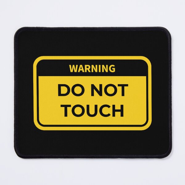 Item preview, warning: do not touch designed and sold by in-leggings.
