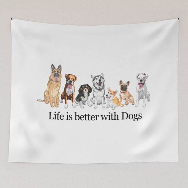 Item preview, Life is Better with Dogs designed and sold by MixCulture.