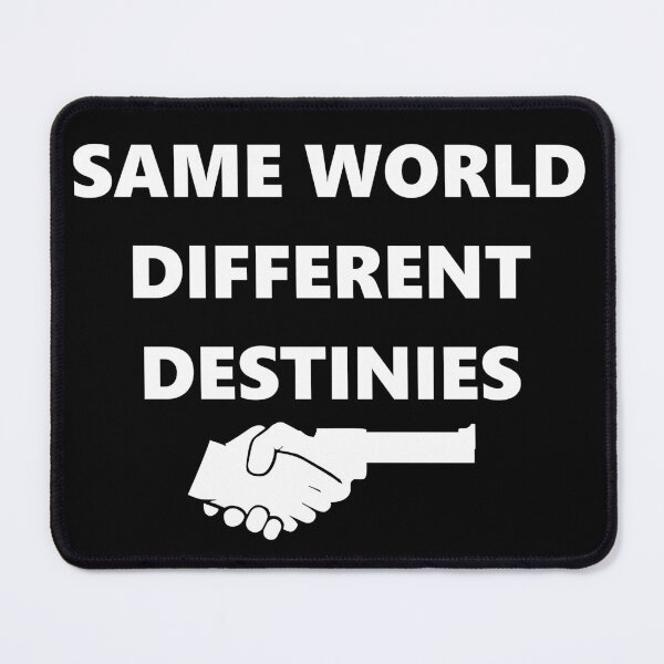 Item preview, Same world different destinies designed and sold by catalin87.