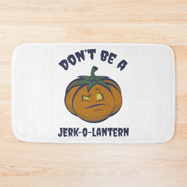 Item preview, Don't be a Jerk-o-Lantern Funny Halloween Pumpkin designed and sold by wolfkin-design.