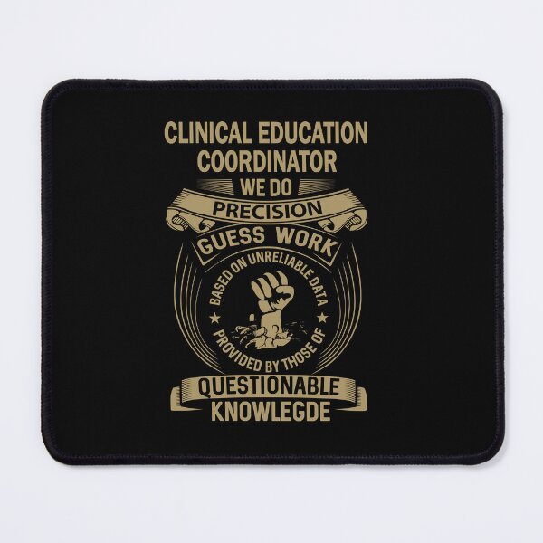 Item preview, Clinical Education Coordinator designed and sold by MiraclePitts.