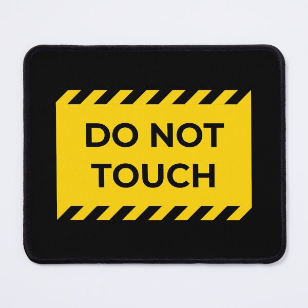 Item preview, warning: do not touch designed and sold by in-leggings.