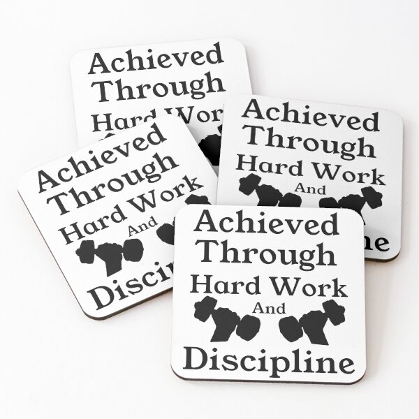 Item preview, Achieved Through Hard Work and Discipline designed and sold by Malhor.