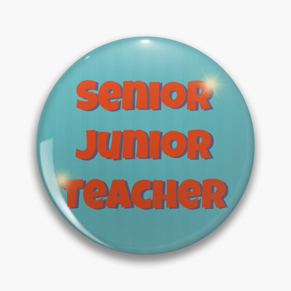 Item preview, Senior Junior Teacher designed and sold by RetroLollyBag.