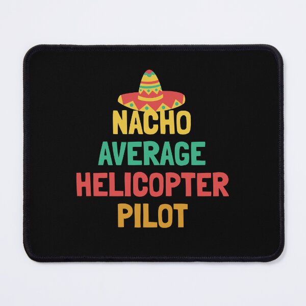 Item preview, Not Your Average Helicopter Pilot designed and sold by orlumbuspirate.
