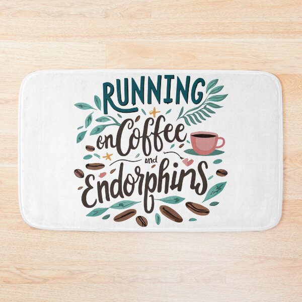 Item preview, Running on Coffee and Endorphins designed and sold by Frank Ring.