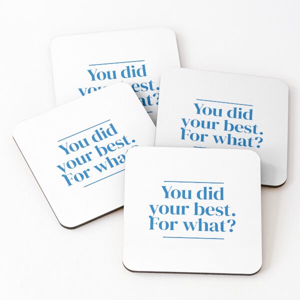 Item preview, You did your best. For what? designed and sold by MrPila.