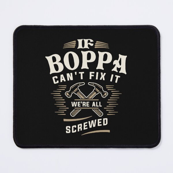 Item preview, If Boppa Cant Fix It Were All Screwed Grandpa Funny designed and sold by cidolopez.