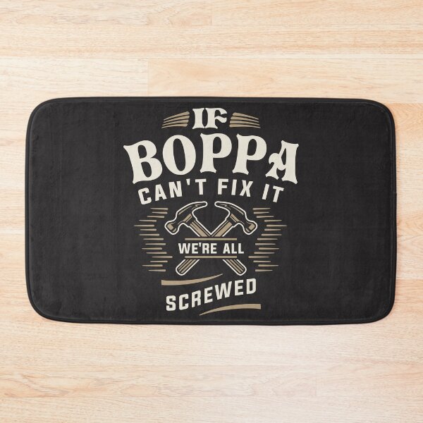 Item preview, If Boppa Cant Fix It Were All Screwed Grandpa Funny designed and sold by cidolopez.