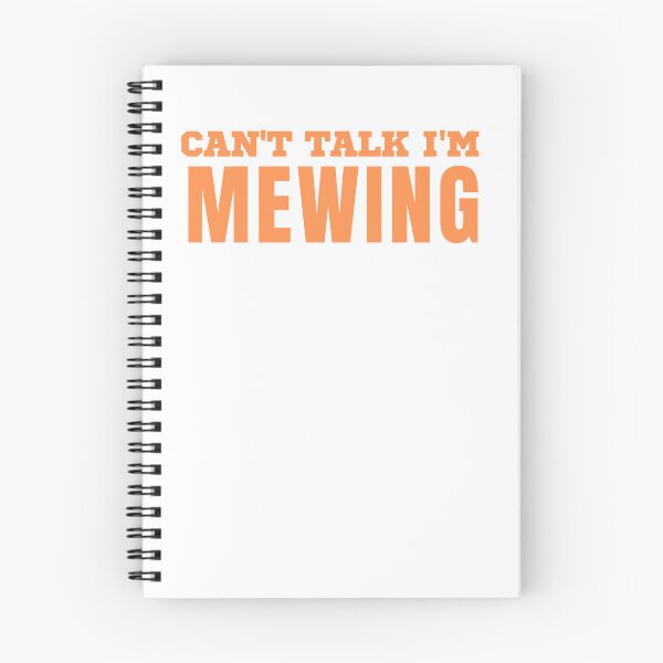 Item preview,  Can't Talk I'm Mewing designed and sold by rawaart1.