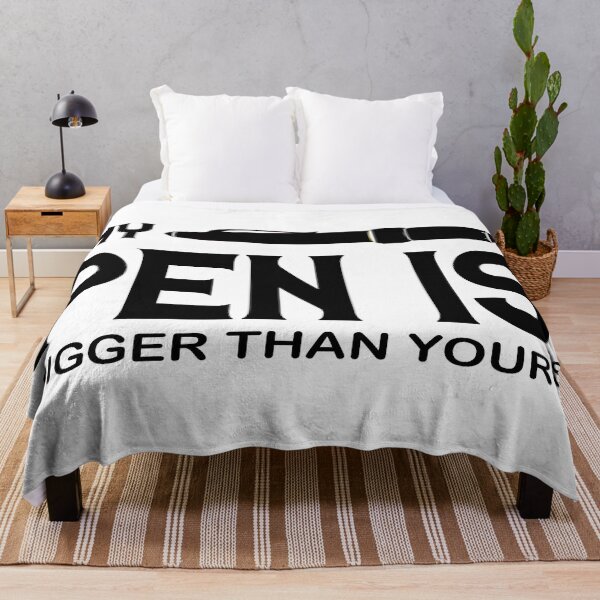 Item preview, My Pen is bigger then yours designed and sold by Ninadvartak303.